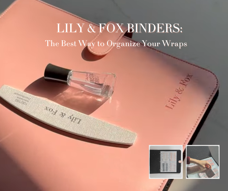 Lily & Fox Binders: The Best Way to Organize Your Wraps